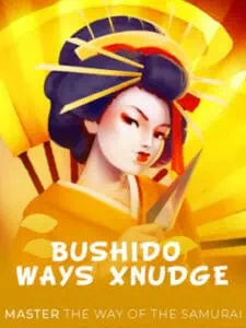 bushido ways xnudge