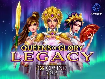 onetouch Queens of Glory Legacy