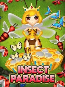 insect paradise